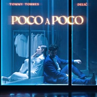 Poco a Poco - Single - Tommy Torres & Claire Delić