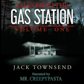 Tales from the Gas Station: Volume One (Unabridged) - Jack Townsend Cover Art