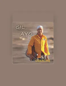 Listen to Gil Ayô, watch music videos, read bio, see tour dates & more!