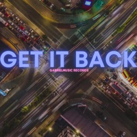 Get It Back - Single - GabrielMusic