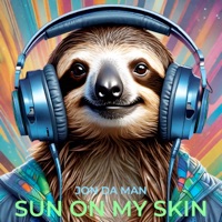 Sun on My Skin - Single - Jon da Man