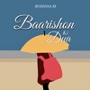 Baarishon Ki Dua - Single