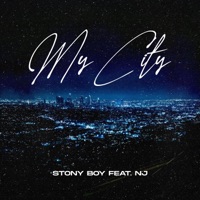 MY CITY (feat. NJ) [Radio Edit] - Single - Stony Boy