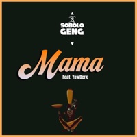Mama (feat. Yaw Berk) - Single - Sobolo Geng