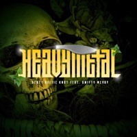 Heavy Metal (feat. Swifty McVay) [Radio Edit] [Radio Edit] - Single - Scott Keltic Knot