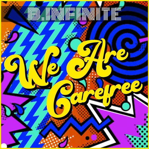 We Are Carefree - Single