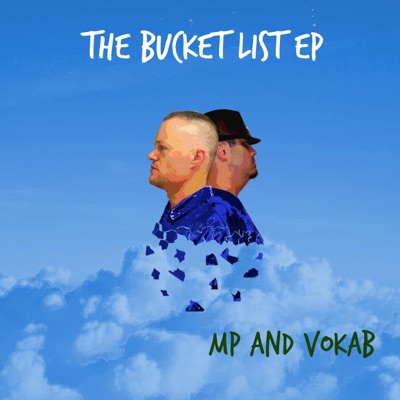 The Bucket List EP (feat. VokaB)