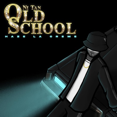NI TAN OLDSCHOOL - EP