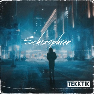 Schizophren (TEKK Remix) - Single