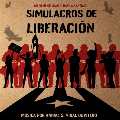 Simulacros de Liberación (Original Motion Picture Soundtrack)