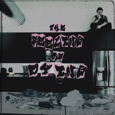 The Feeling of Dying - Single