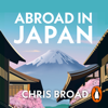 Abroad in Japan - Chris Broad