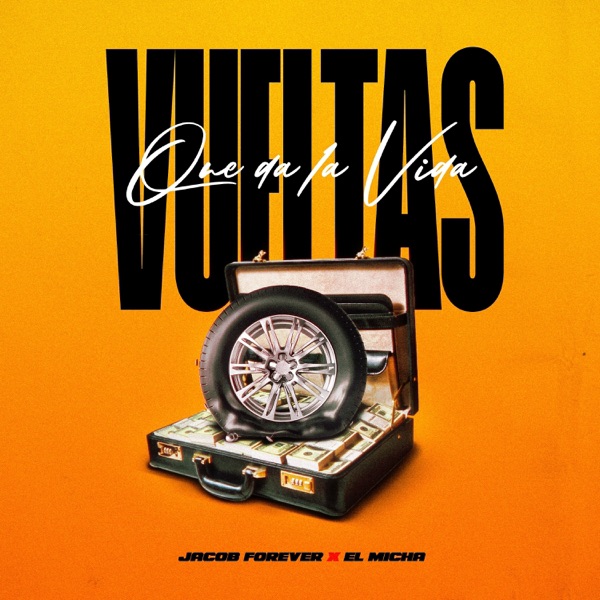 Vueltas Que Da la Vida (feat. Jacob Forever)