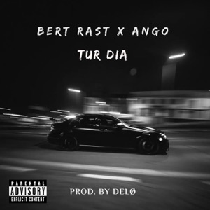 Tur Día (feat. Bert Rast & Ang-O)