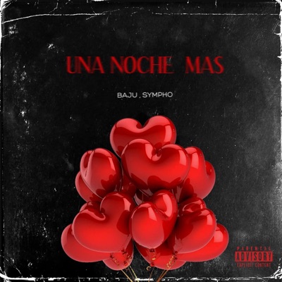 Una noche mas (feat. SYMPHO) - Single