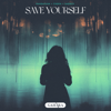 Save Yourself - Pandapush, F3DEN & SADBOY