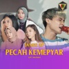 PECAH KEMEPYAR - Single