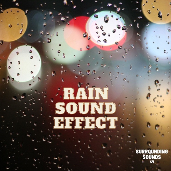 Rain Sound Effect
