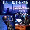 Tell It To the Rain (feat. Sara Niemietz) - Single