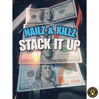 Stack It Up (feat. Killz aka Killa Kaunn) - Single