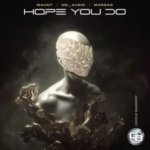Hope You Do - Single