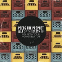 Ills of the Earth - Peebs The Prophet