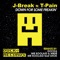 Down For Some Freakin (feat. T-Pain) - J-Break lyrics