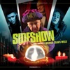 Sideshow (Original Motion Picture Soundtrack) artwork