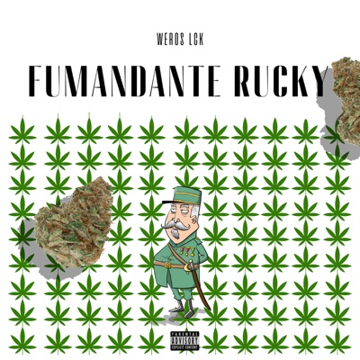Fumandante Rucky - Single