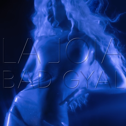 Bad Gyal – La Joia [iTunes Plus AAC M4A]