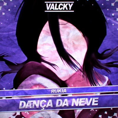 Rukia: Dança da Neve - Single