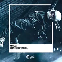 Lose Control — AURAE