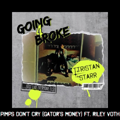 Pimps Don't Cry (Gator's Money) - EP