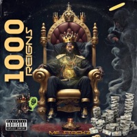 1000 Reigns - MF Stackz