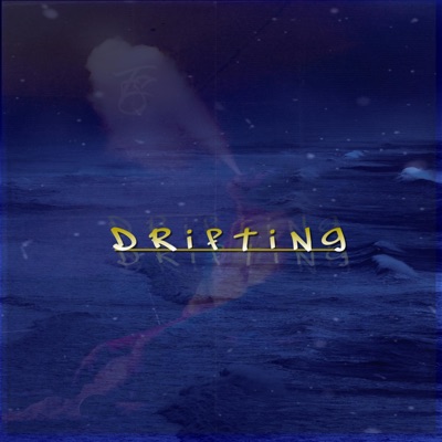 Drifting - Single