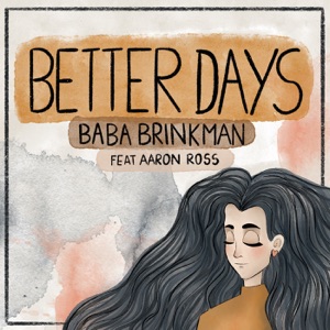 Better Days (feat. Aaron Ross)