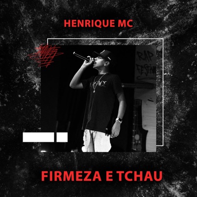 Firmeza e Tchau - Single