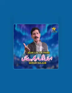 Akram Gulaab dinle, müzik videolarını izle, biyografisini oku, tur tarihlerini ve daha fazlasını gör!