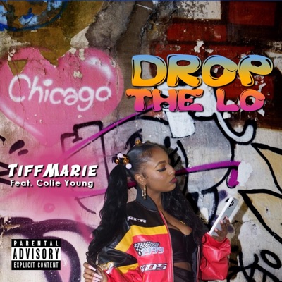 Drop the Lo (feat. Colie Young) - Single