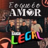 E o Que É o Amor - Single