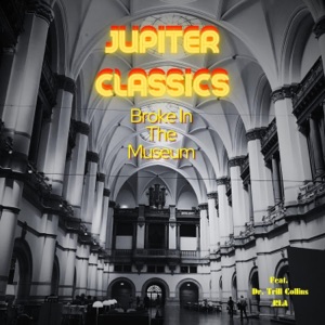 Broke In the Museum (feat. Dr. Trill Collins & RLA)