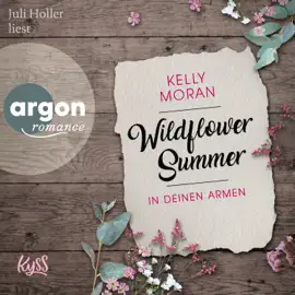 Wildflower Summer - In deinen Armen