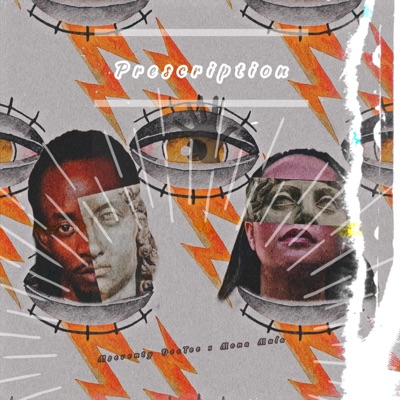 Prescription (feat. Mona Mula) - Single