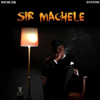 Sir Machele - Single