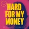 Hard For My Money (Phonk Remix) - A$ton Wyld lyrics