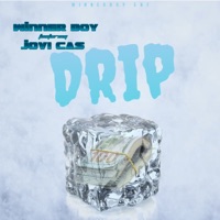 Drip (feat. Jovi Cas) - Single - Winner Boy