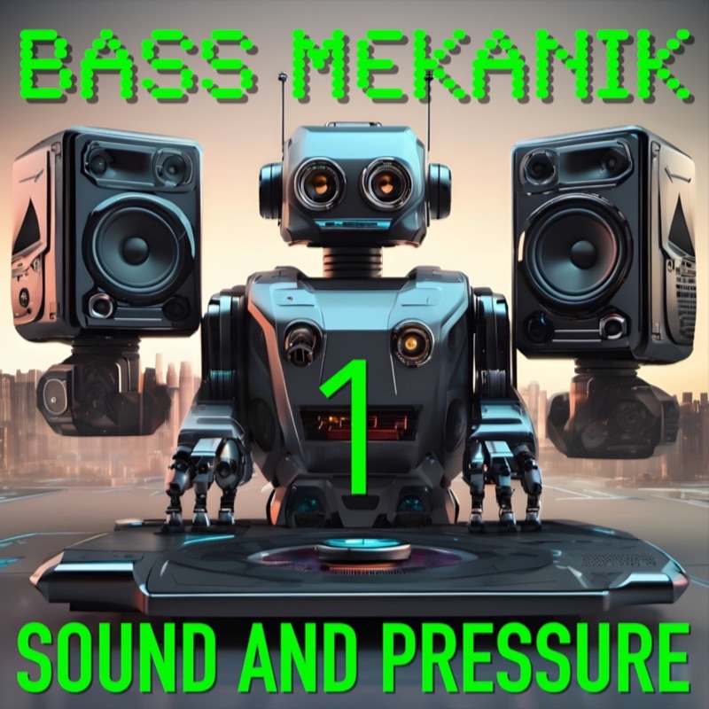 Sound & Pressure, Vol. 1 - EP