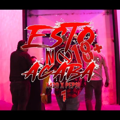 Esto no acaba (feat. Pep$i rap) - Single