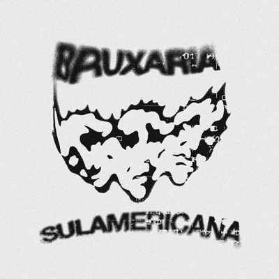 Bruxaria Sulamericana (feat. keu) - Single