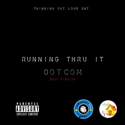 Running Thru It (feat. Drop Sinatra) - Single